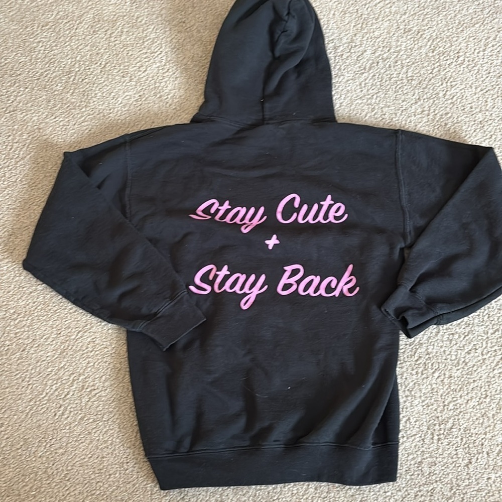 Stay Cute + Stay Back Hoodie size small